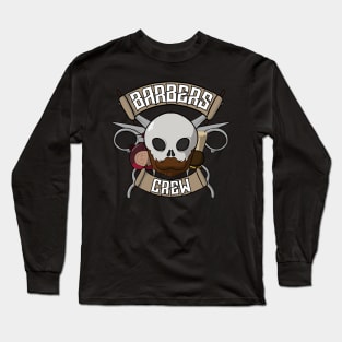 Barbers crew Jolly Roger pirate flag Long Sleeve T-Shirt